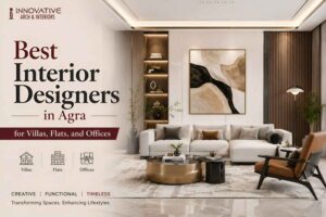 Read more about the article Best Interior Designers in Agra for Villas, Flats, and Offices