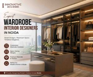 Read more about the article Expert Wardrobe Interior Designers in Noida for Modern Homes