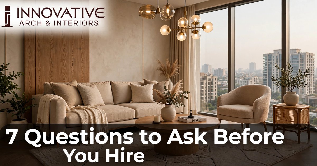 You are currently viewing Interior Designers in Noida Sector 151: 7 Questions to Ask Before You Hire